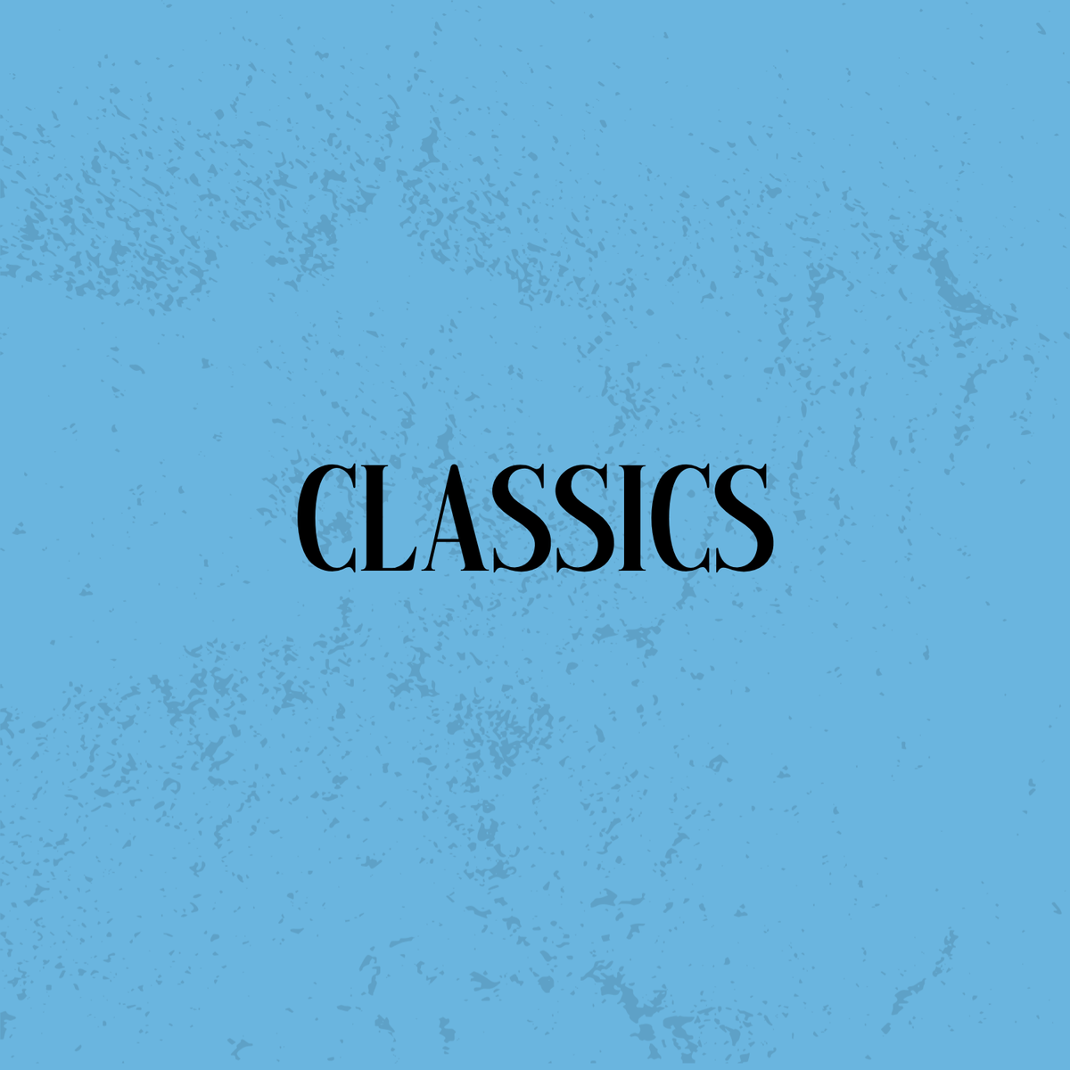 Classics
