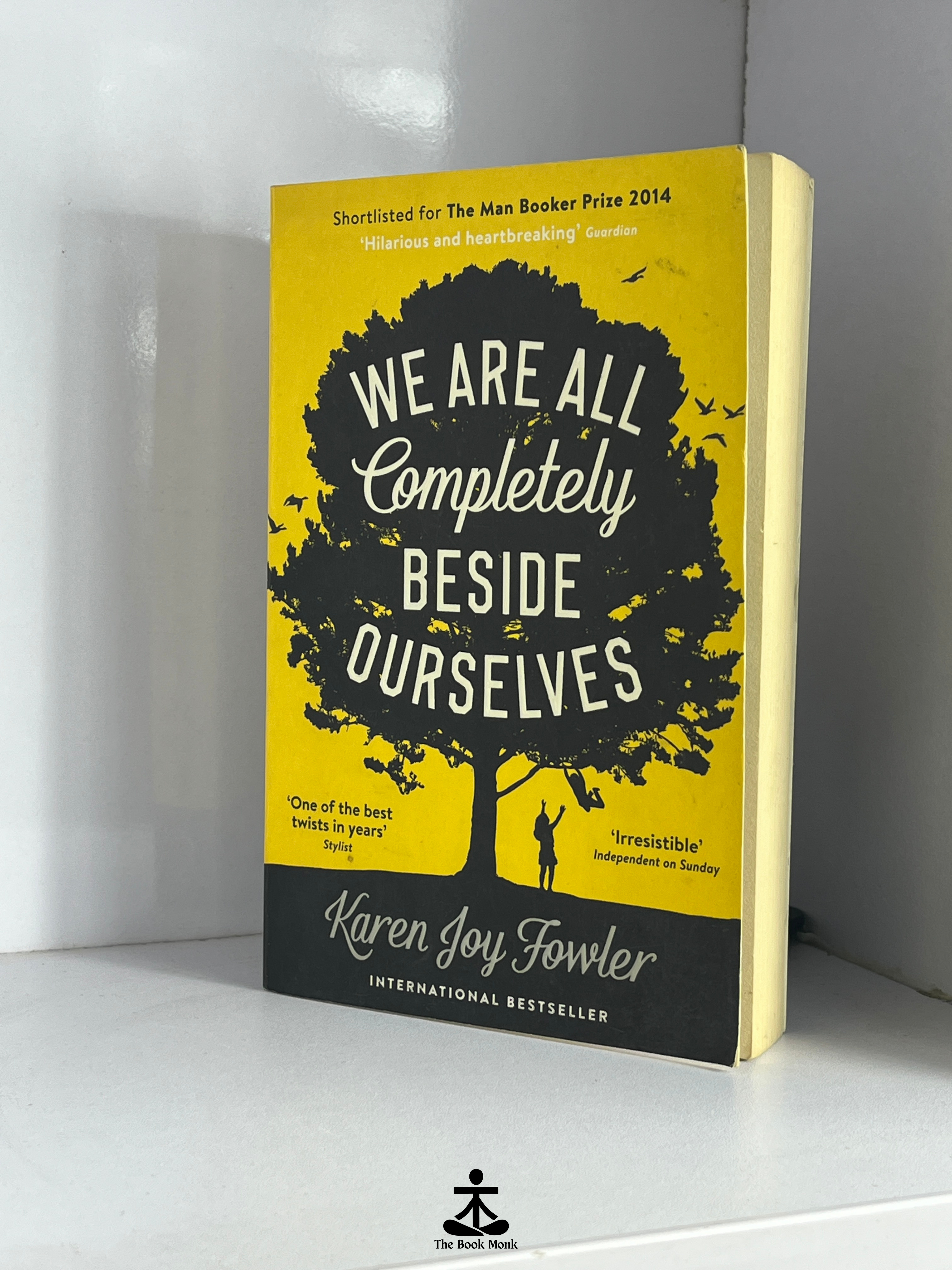We are completely besides ourselves by Karen Joy Fowler
