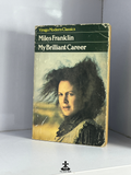 My brilliant career by Mile Franklin