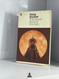 The Royal hunt of the sun by Peter Shaffer