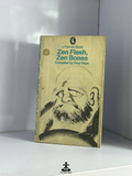 Zen Flesh, Zen bones by Compiled by Paul Reps