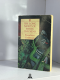 The long night of white chickens by Fransisco Goldman