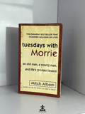 Tuesdays with morrie by Mitch Albom