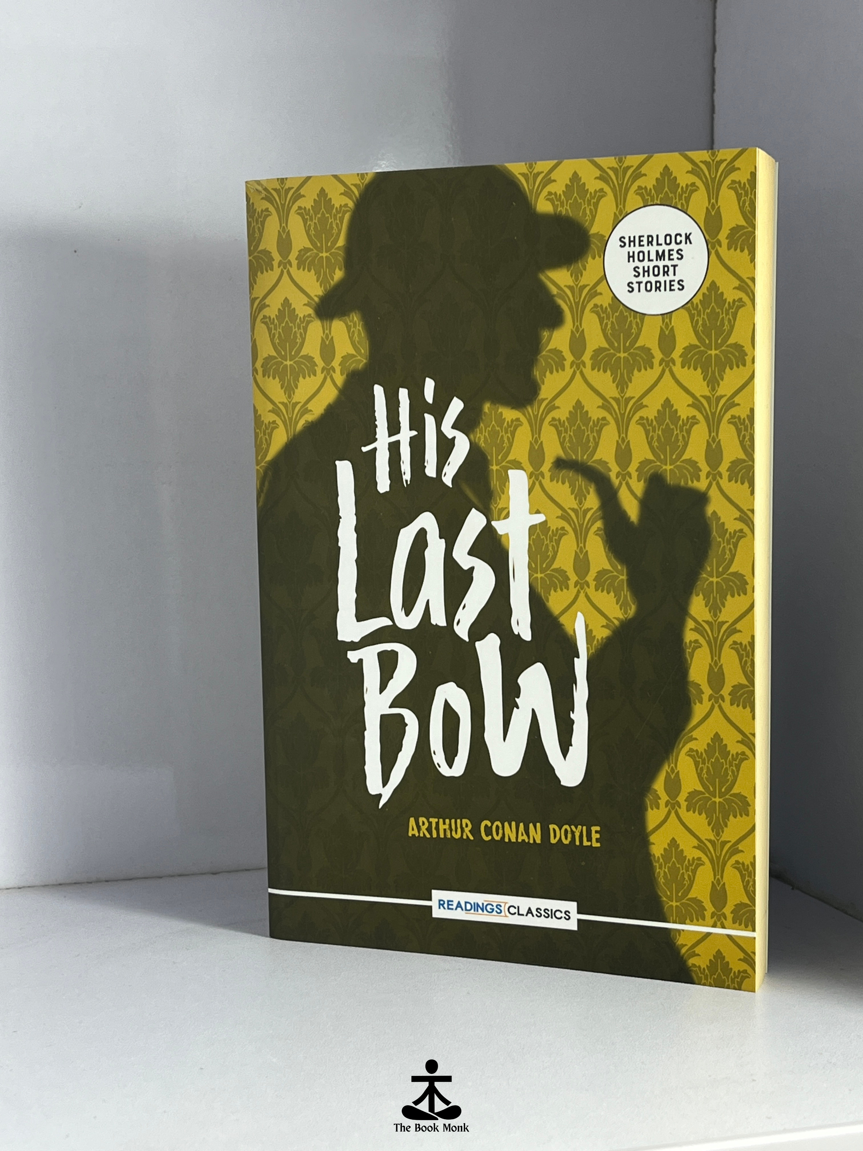 HIS LAST BOW by ARTHUR CONAN DOYLE