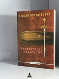 THE BROTHERS KARAMAZOV by FYODOR DOSTOYEVSKY
