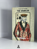 THE GAMBLER by FYODOR DOSTOYEVSKY