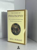 The story of philosophy by Will Durant
